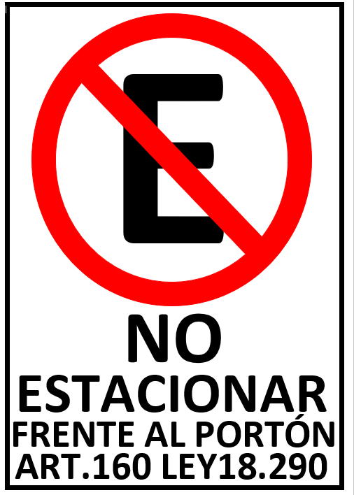 Letrero no estacionar tamaño oficio